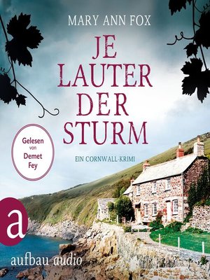 cover image of Je lauter der Sturm--Mags Blake--Ein Cornwall-Krimi, Band 6